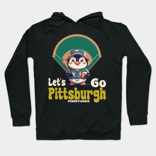Let's Go Pittsburgh - For Pittsburgh Pennsylvania Home Town Hoodie